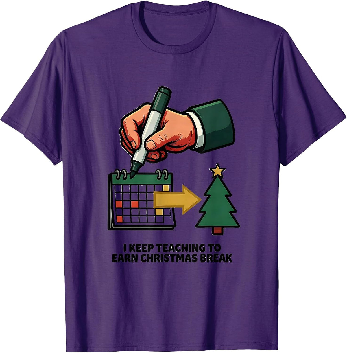 I Keep Teaching To Earn Christmas Break Teacher T-Shirt - Purple