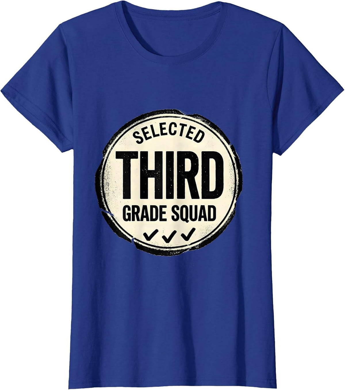 Women's Selected Third Grade Squad Back to School Teacher Student T-Shirt - Royal Blue