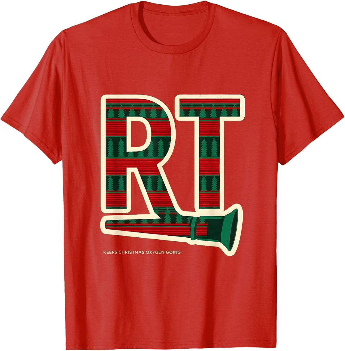 Men's RT Keeps Christmas Oxygen Going Funny Respiratory Therapist T-Shirt - Red