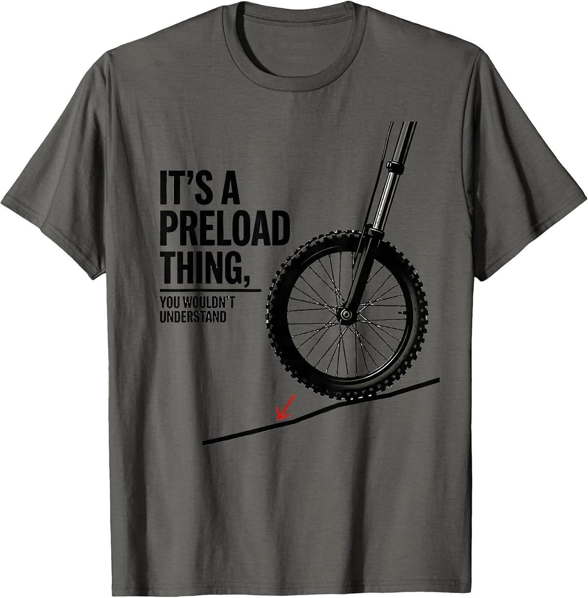 It's A Preload Thing, You Wouldn't Understand Dirt Bike T-Shirt - Asphalt Grey