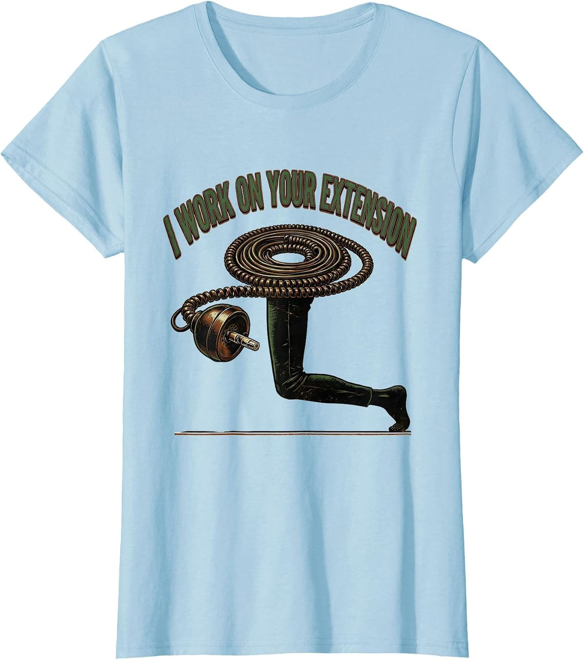 I Work On Your Extension Vintage Physical Therapist Funny T-Shirt - Baby Blue
