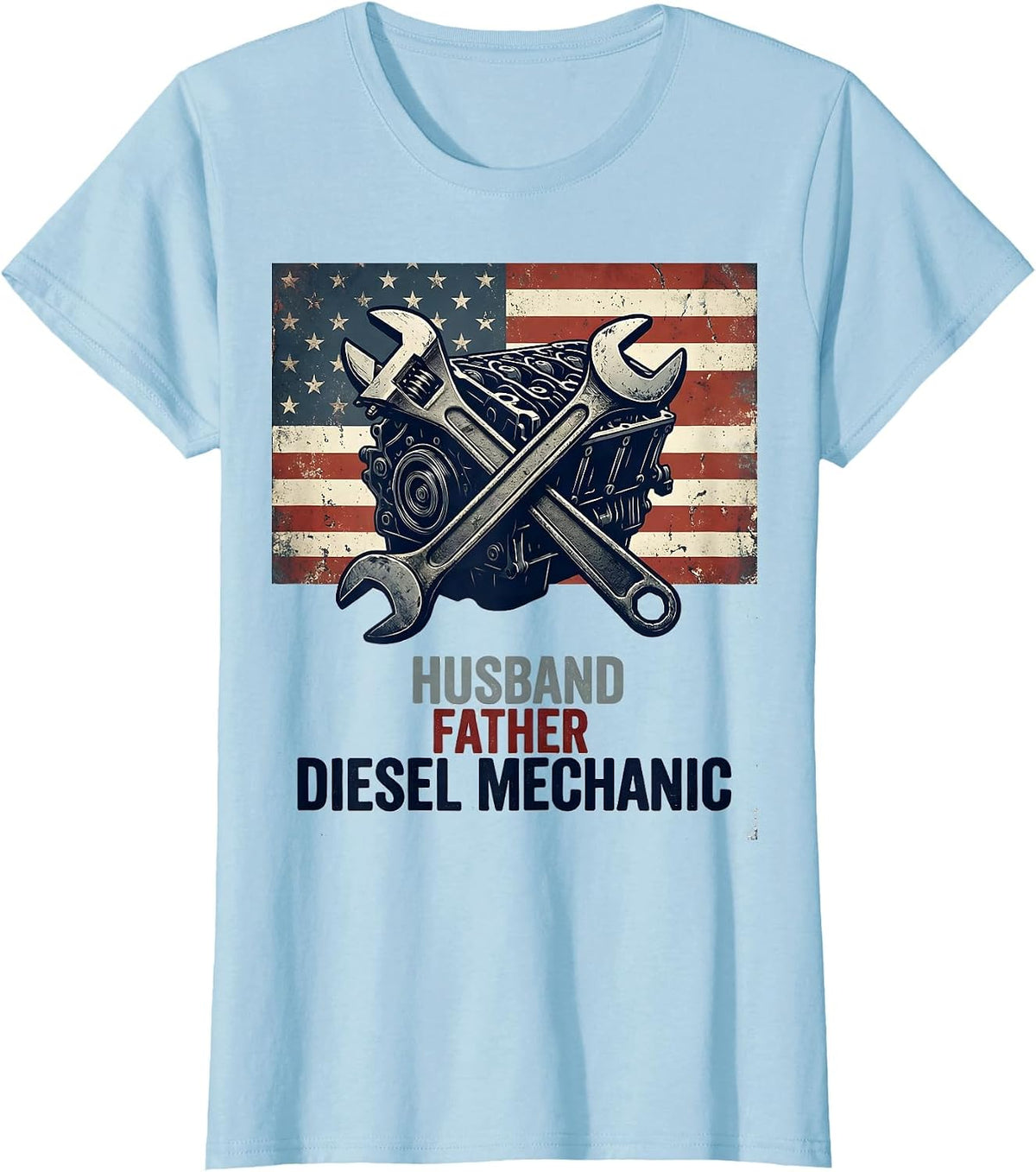 Husband Father Diesel Mechanic Patriotic American Flag T-Shirt - Baby Blue