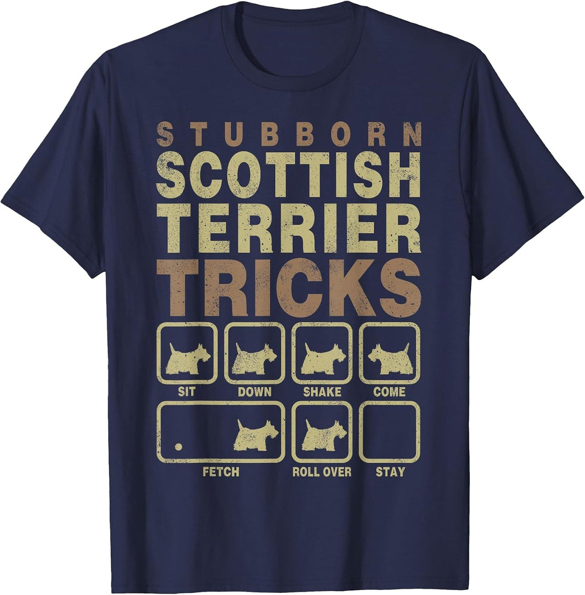 Pet Dog Lover Stubborn Tricks Scottish Terrier T-Shirt - Navy Blue