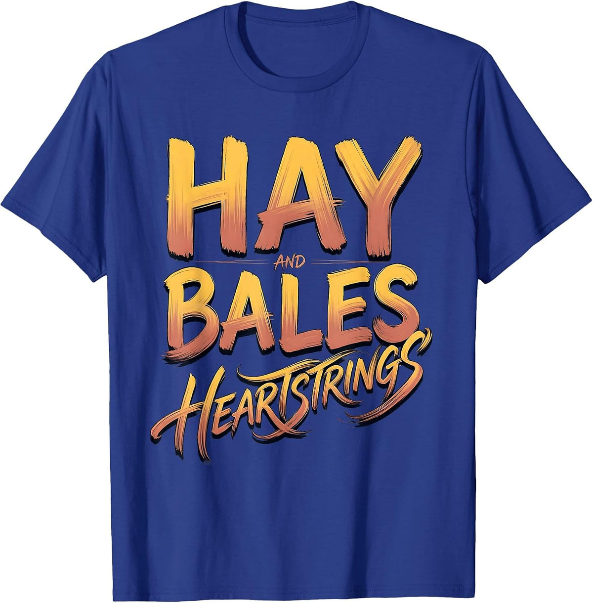 Hay Bales and Heartstrings Country Girl Design T-Shirt - Royal Blue