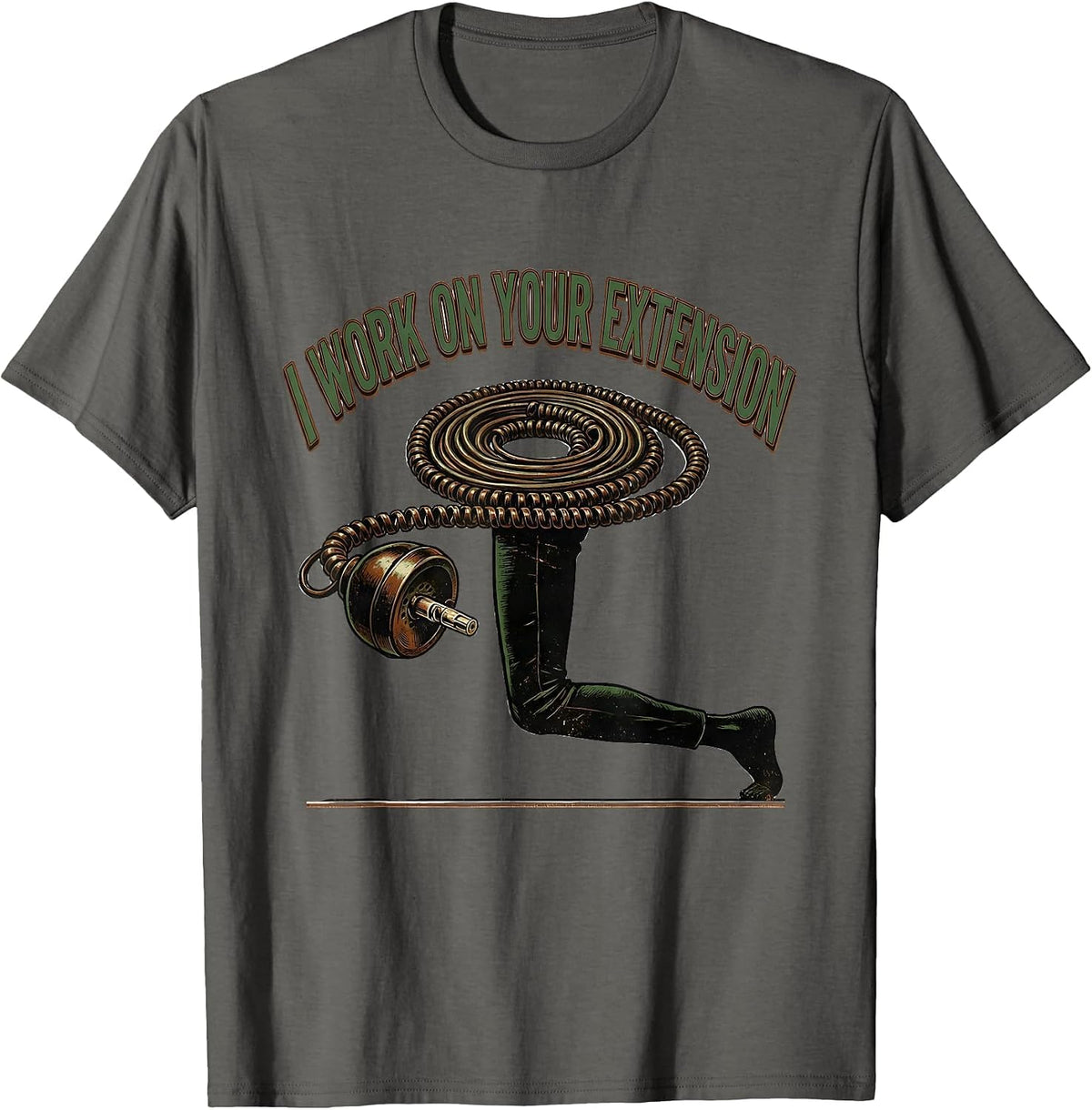 I Work On Your Extension Vintage Physical Therapist Funny T-Shirt - Asphalt Grey