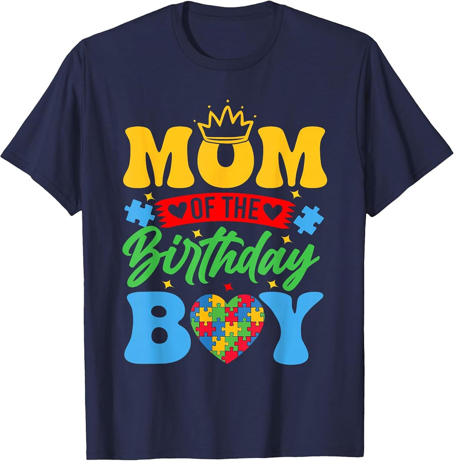 Mom of The Birthday Boy Autism Love Heart Autism Awareness T-Shirt - Navy Blue