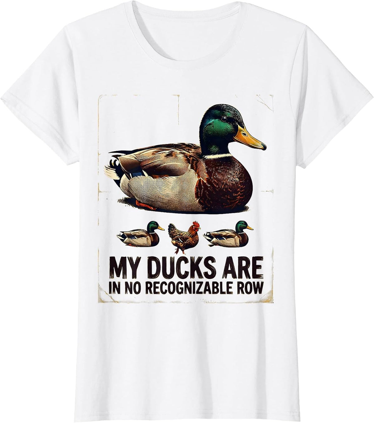 Women's My Ducks Are In No Recognizable Row Vintage Funny Duck T-Shirt - White