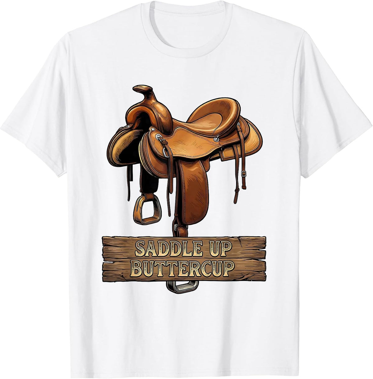 Men's Saddle Up Buttercup Cowgirl Graphic Design T-Shirt - White