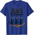 I Go Out Of My Way For Otters Funny Otter Lover Gift T-Shirt - Royal Blue