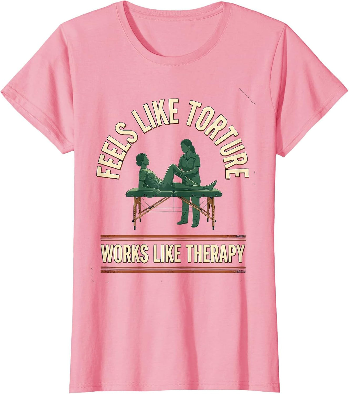 Women's Feels Like Torture, Works Like Therapy Vintage Physical T-Shirt - Pink