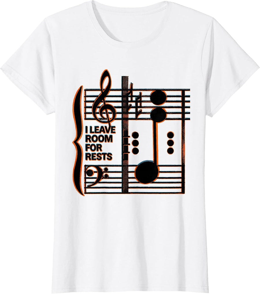 Women's I Leave Room For Rests Funny Musician Gift Music Lover Humor T-Shirt - White