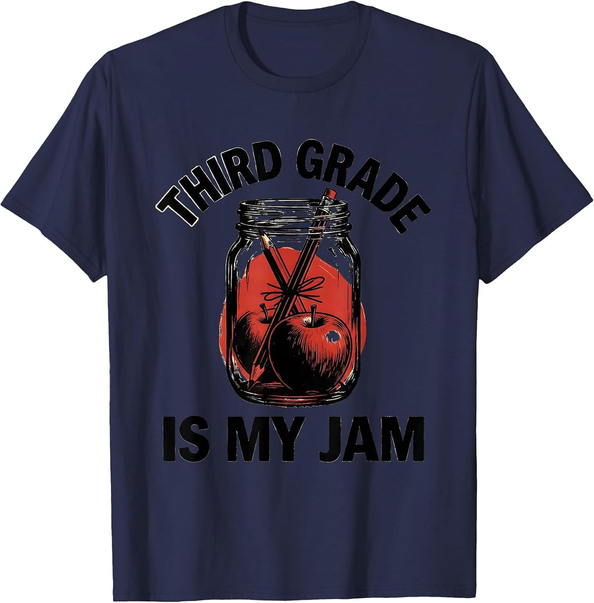 Third Grade Is My Jam Teacher Design T-Shirt - Navy Blue