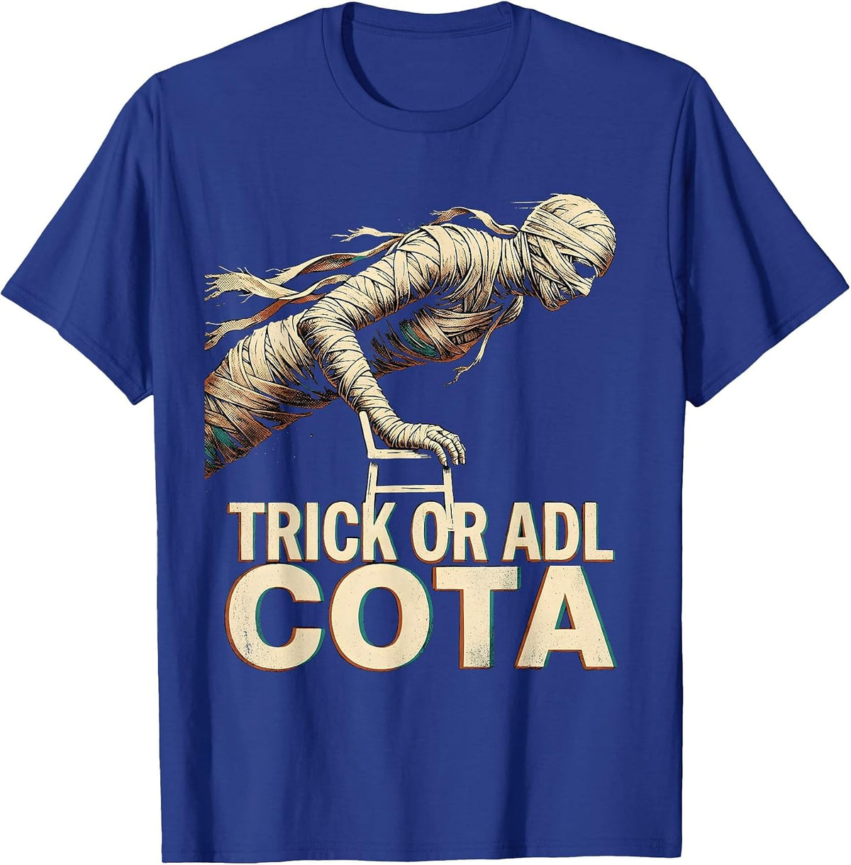 Men's Trick Or ADL COTA Physical Therapy Halloween Trick T-Shirt - Royal Blue