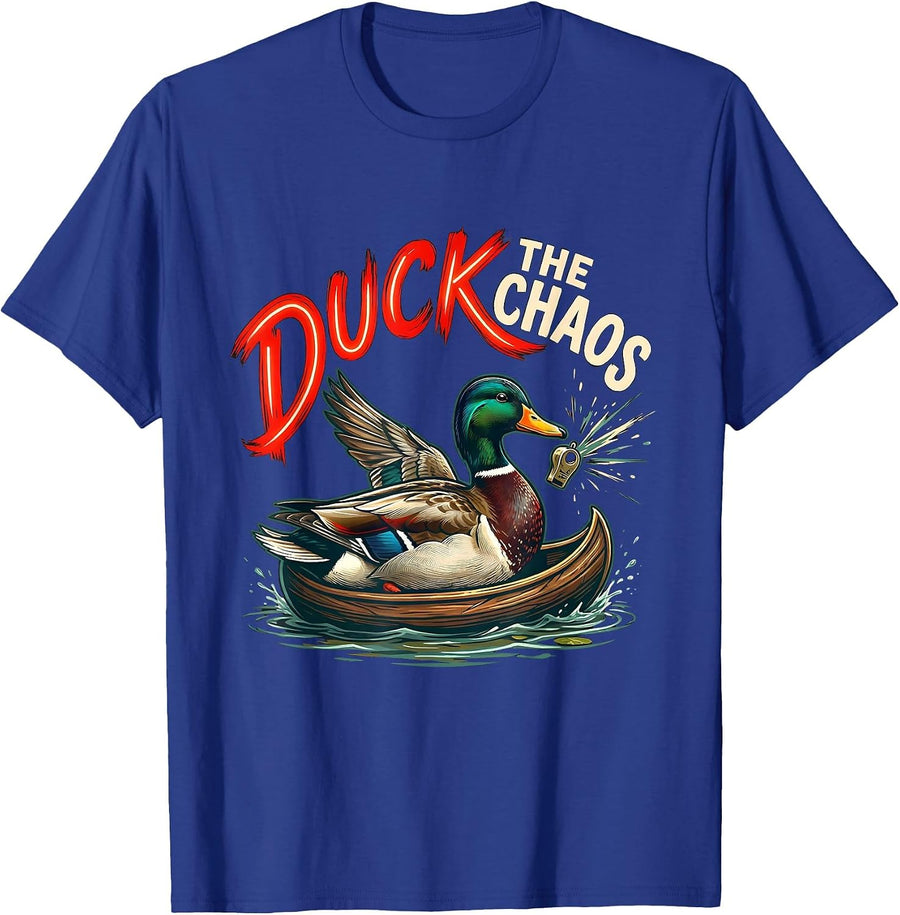 Duck The Chaos Funny Duck Hunter Waterfowl Hunting Humor T-Shirt - Royal Blue