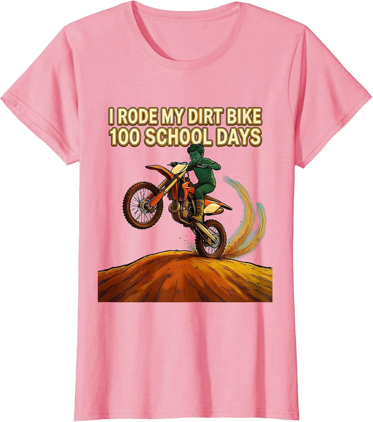 Women's I Rode My Dirt Bike 100 School Days Funny Boys 100th Day T-Shirt - Pink