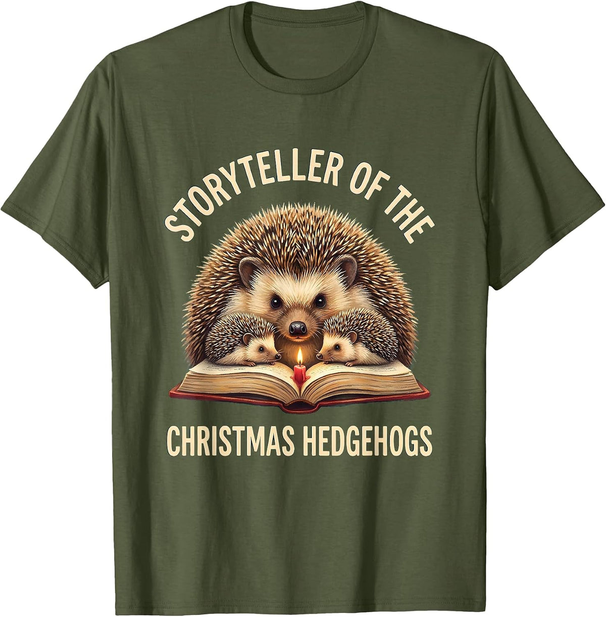Storyteller Of The Christmas Hedgehogs Cute Hedgehog Lover T-Shirt - Olive Green