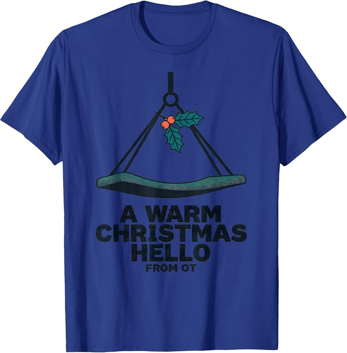 Men's A Warm Christmas Hello From OT Midcentury Modern T-Shirt - Royal Blue