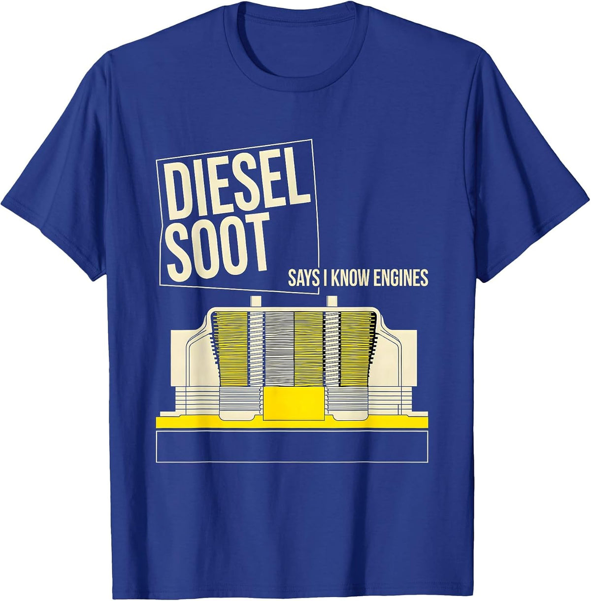 Diesel Soot Says I Know Engines Funny Diesel Mechanic Gift T-Shirt - Royal Blue