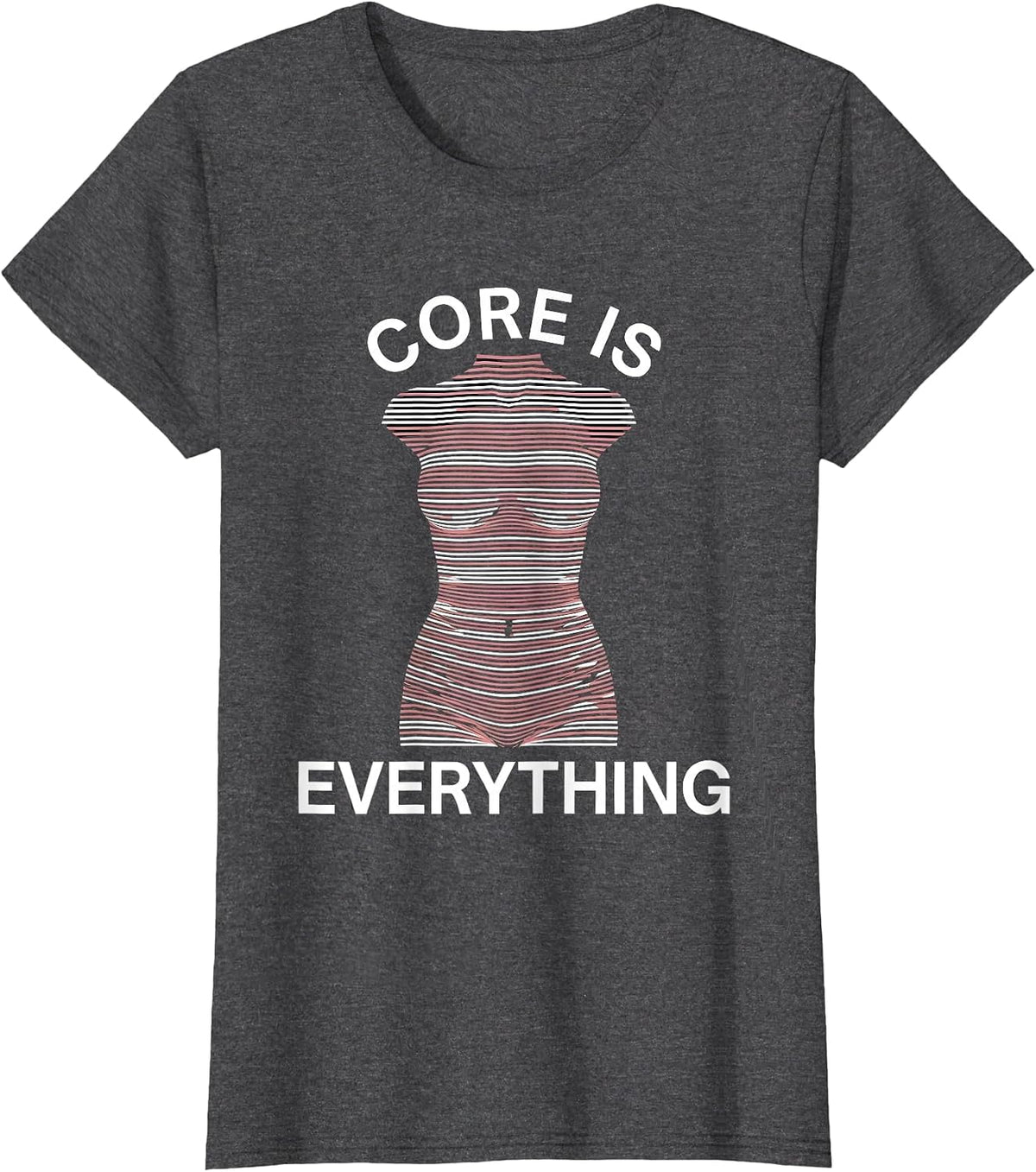 Women's Core Is Everything Pilates Workout Design T-Shirt - Dark Heather Grey