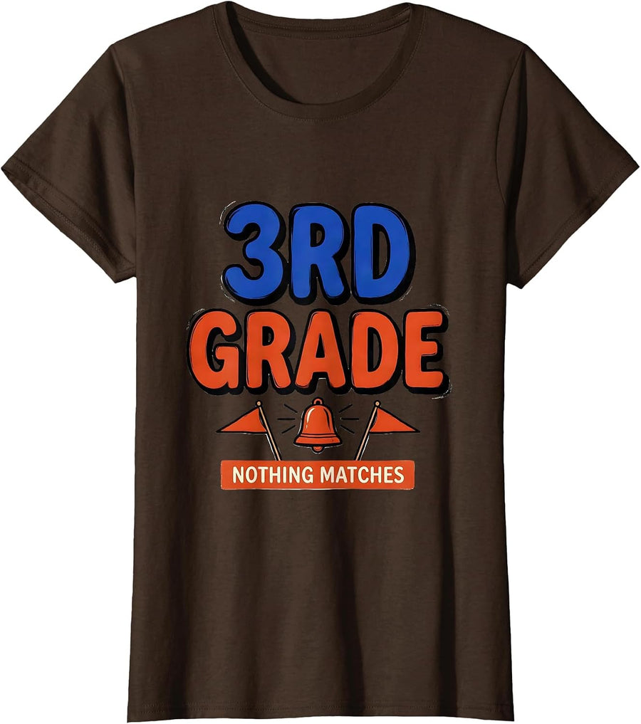 Women's Nothing Matches 3rd Grade Funny Teacher Back To School Crew T-Shirt - Brown
