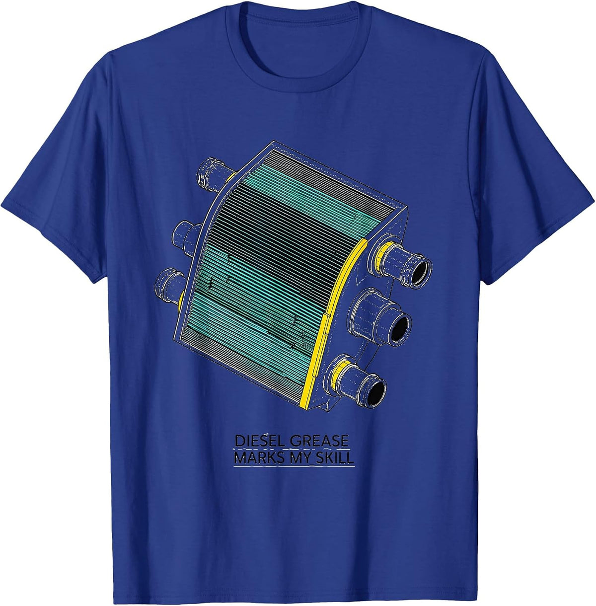 Men's Diesel Grease Marks My Skill Funny Diesel Mechanic Gift T-Shirt - Royal Blue