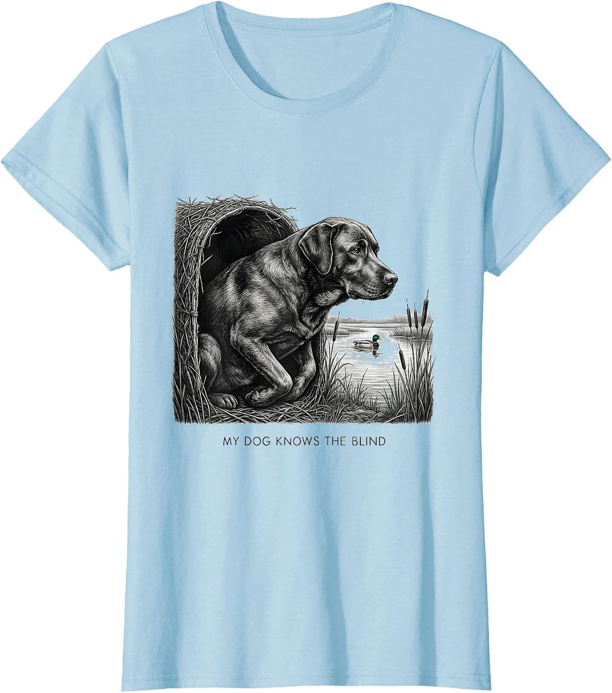 My Dog Knows The Blind Hunting Dog Waterfowl Youth Outdoor T-Shirt - Baby Blue