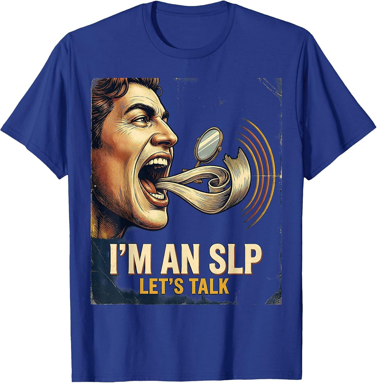 I'm an SLP, Let's Talk Vintage Retro Speech Language T-Shirt - Royal Blue