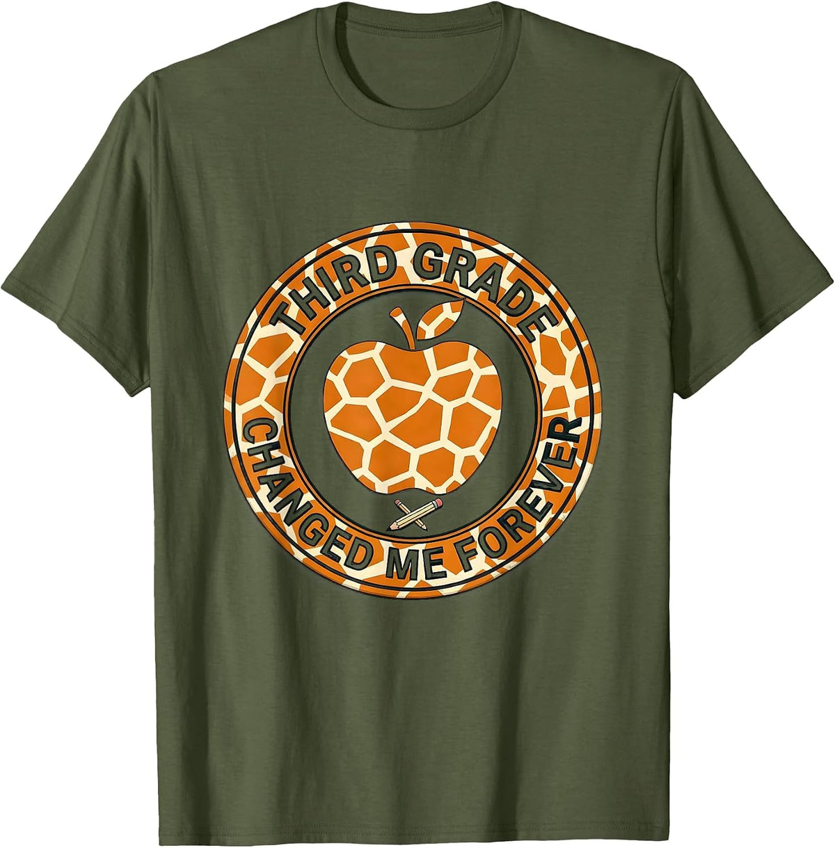 Third Grade Changed Me Forever Teacher Design T-Shirt - Olive Green