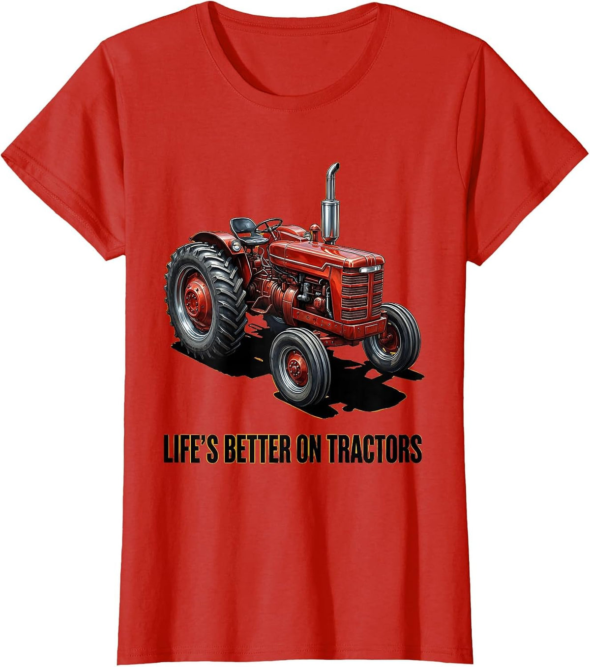 Life's Better On Tractors Farming Design T-Shirt - Red