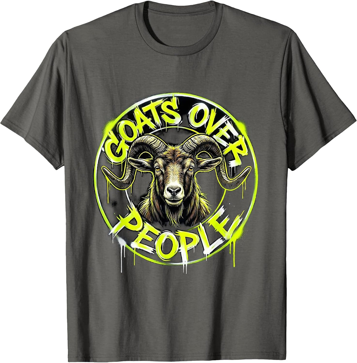 Goats Over People Funny Goat Lover Design T-Shirt - Asphalt Grey