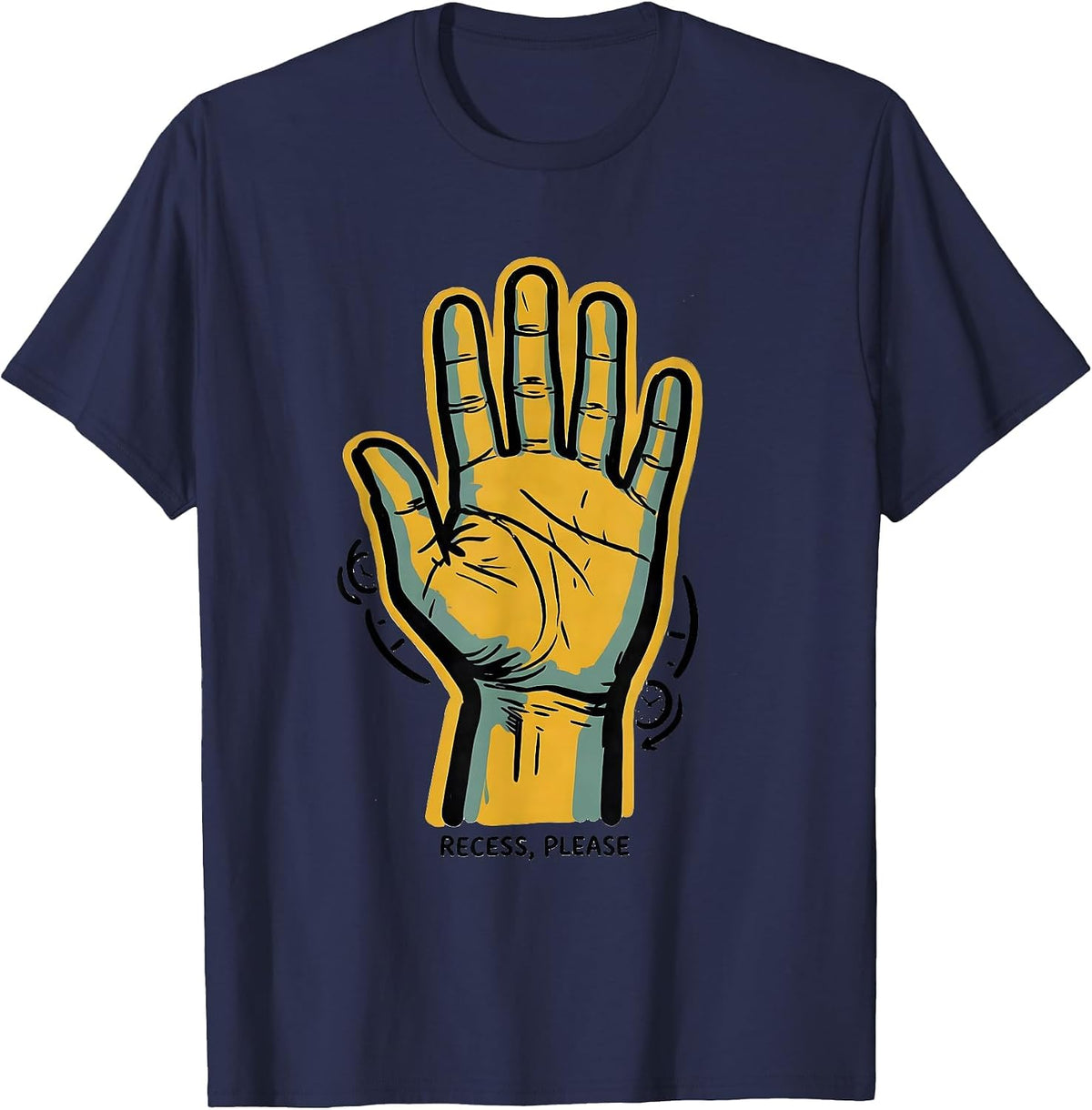 Recess Please ASL Sign Language Teacher Deaf Awareness T-Shirt - Navy Blue