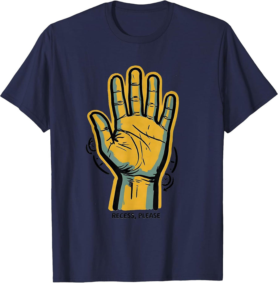 Recess Please ASL Sign Language Teacher Deaf Awareness T-Shirt - Navy Blue