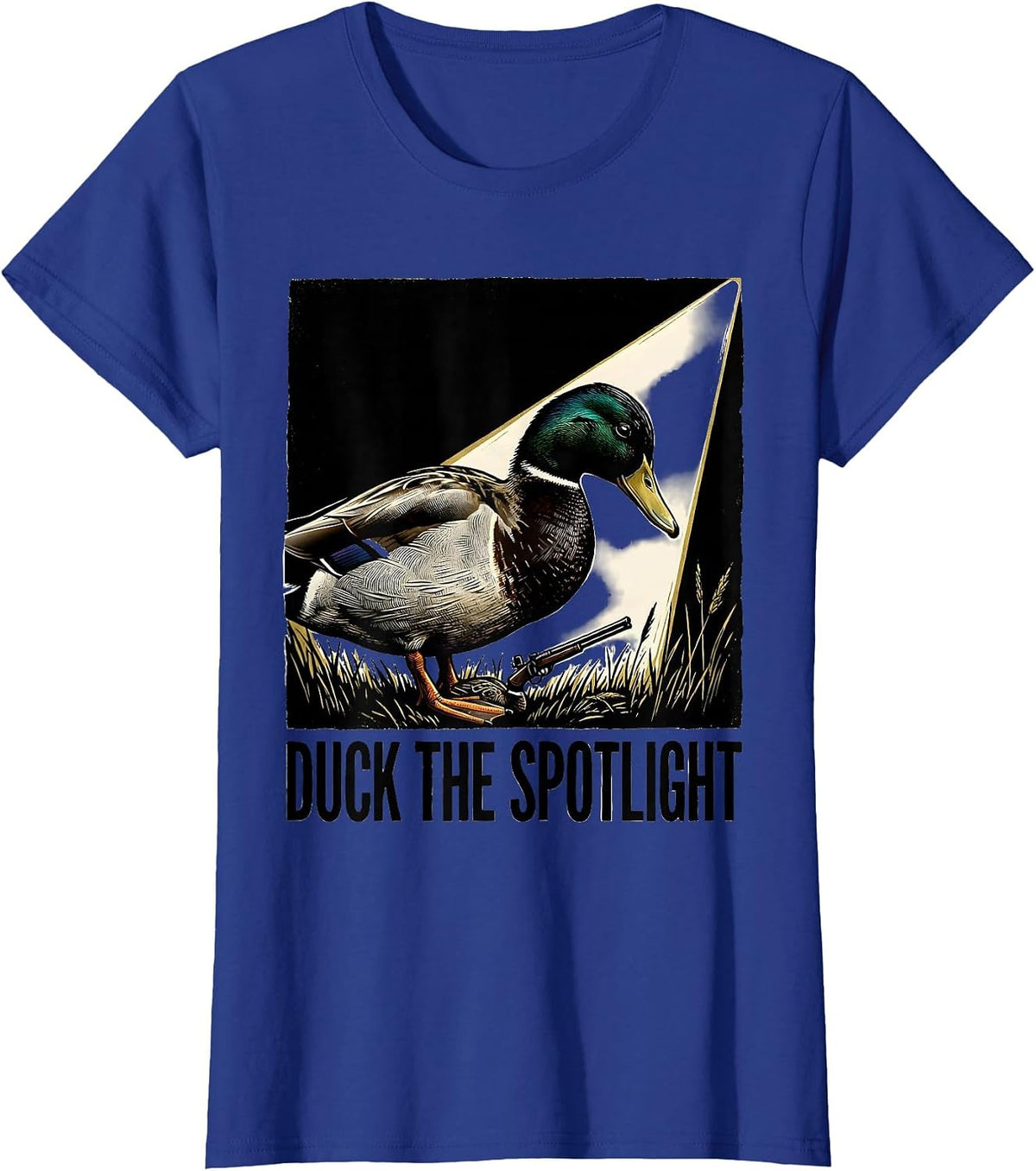 Women's Duck The Spotlight Funny Duck Hunter Hunting Dad Humor T-Shirt - Royal Blue