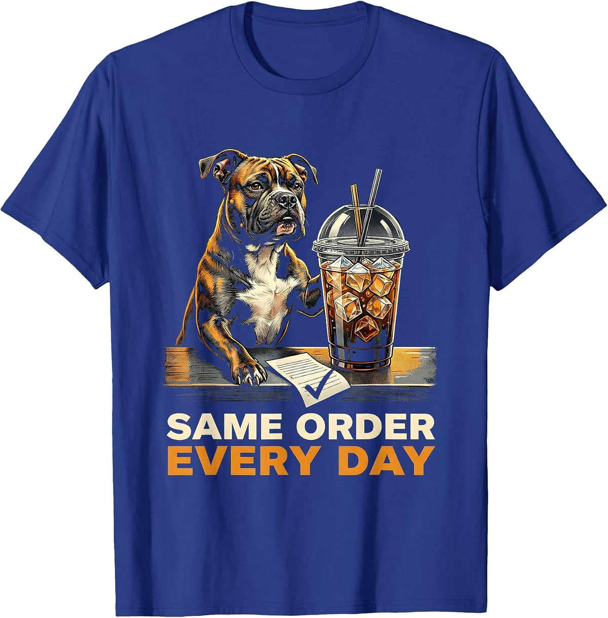 Men's Same Order Every Day Funny Pitbull Drinking Iced Coffee Dog T-Shirt - Royal Blue