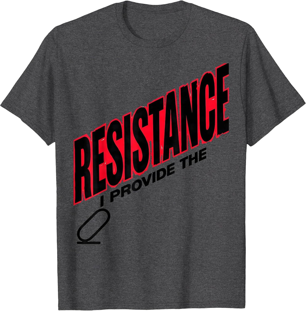 Men's I Provide The Resistance Funny Respiratory Therapist RT T-Shirt - Dark Heather Grey
