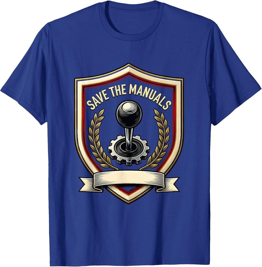 Save The Manuals Gear Shift Car Enthusiast Emblem T-Shirt - Royal Blue