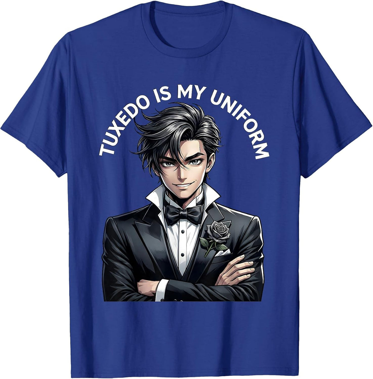 Men's Tuxedo Is My Uniform Formal Style Design T-Shirt - Royal Blue