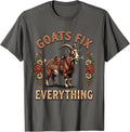 Goats Fix Everything Funny Goat Lover Design T-Shirt - Asphalt Grey