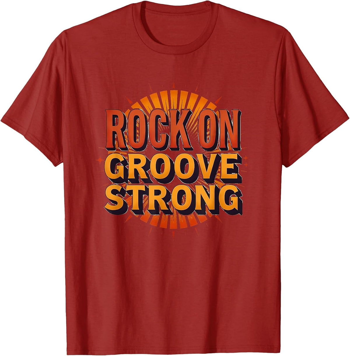Rock On I Got A Born 2 Rock Groove Strong Retro 70s Design T-Shirt - Cranberry Red