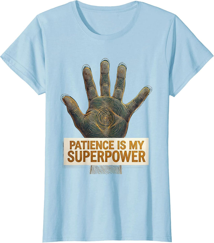 Women's Patience Is My Superpower Special Education T-Shirt - Baby Blue
