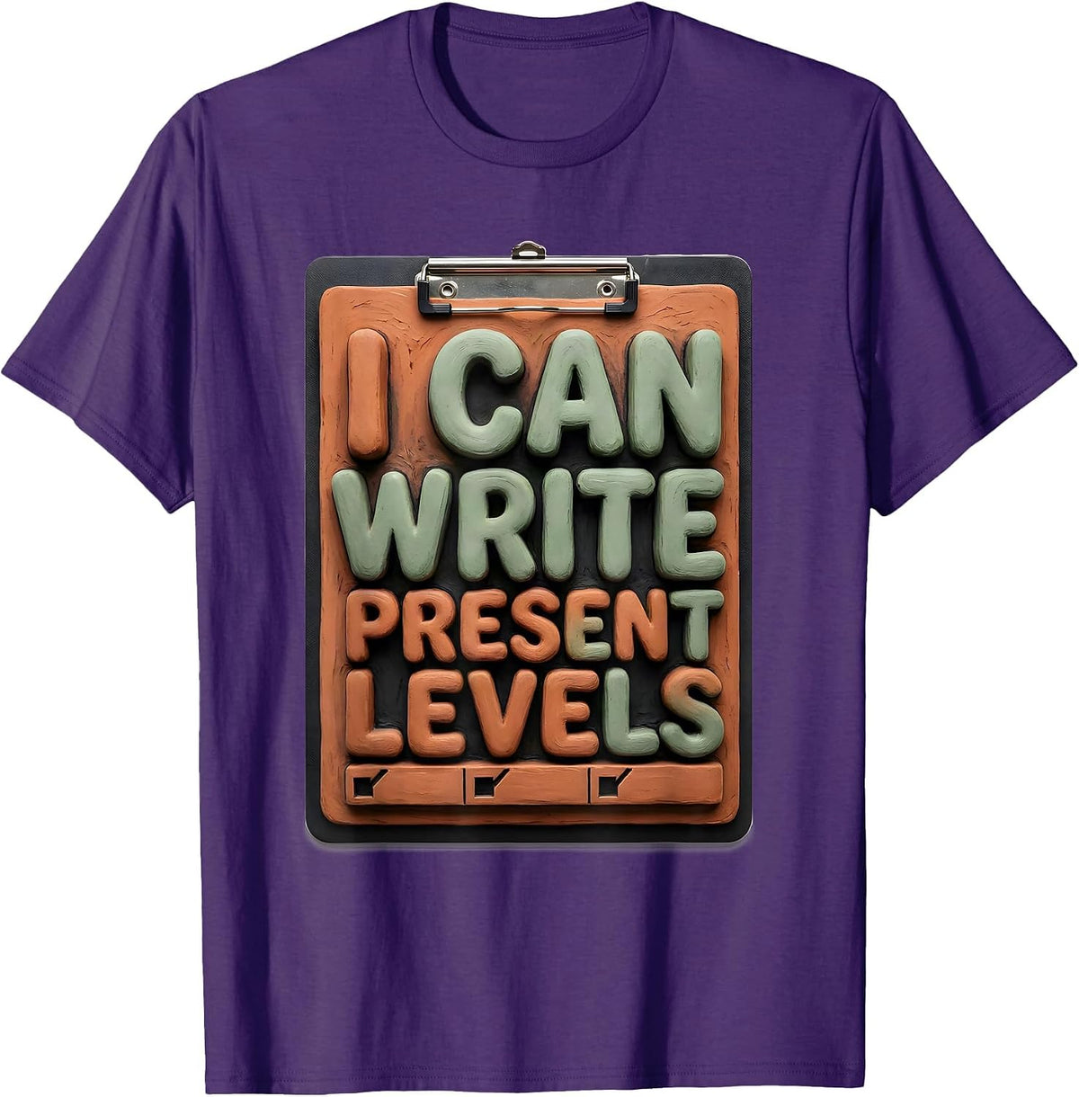 Men's I Can Write Present Levels Funny Special Education Teacher T-Shirt - Purple