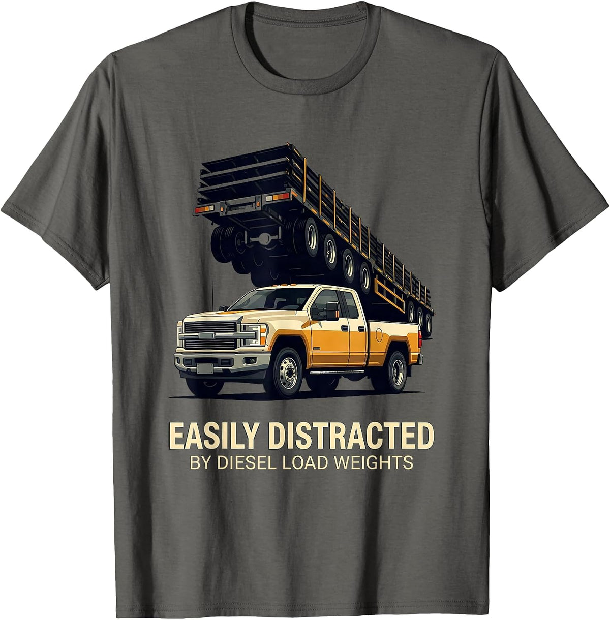 Easily Distracted By Diesel Load Weights Funny Trucker T-Shirt - Asphalt Grey