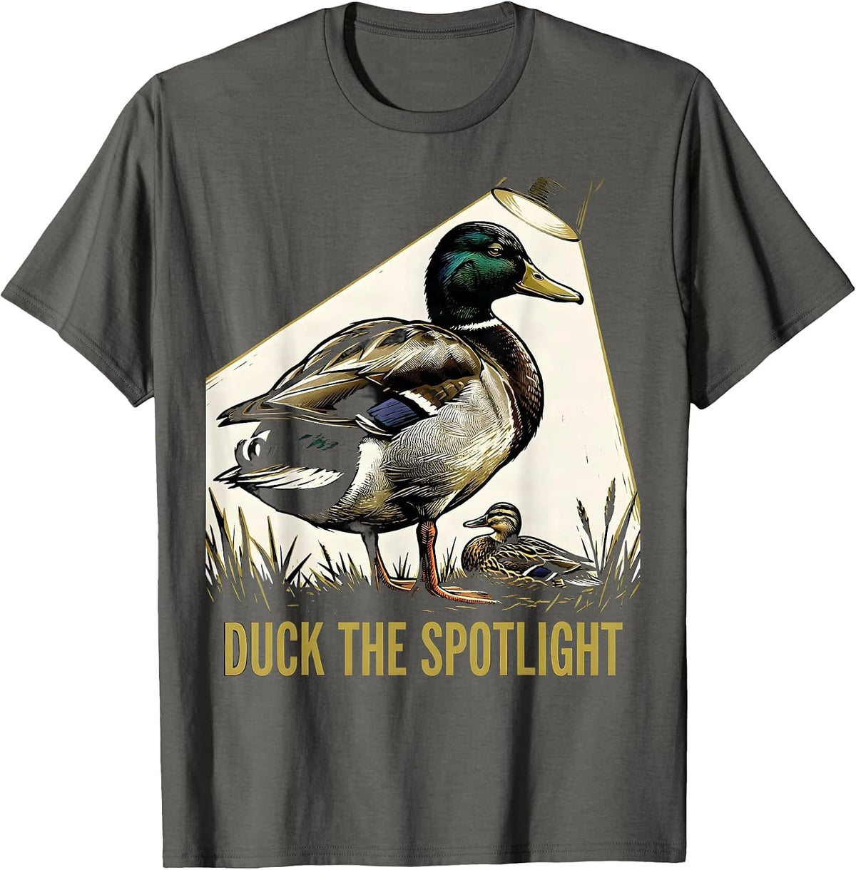 Duck The Spotlight Funny Duck Hunter Hunting Dad Humor T-Shirt - Asphalt Grey