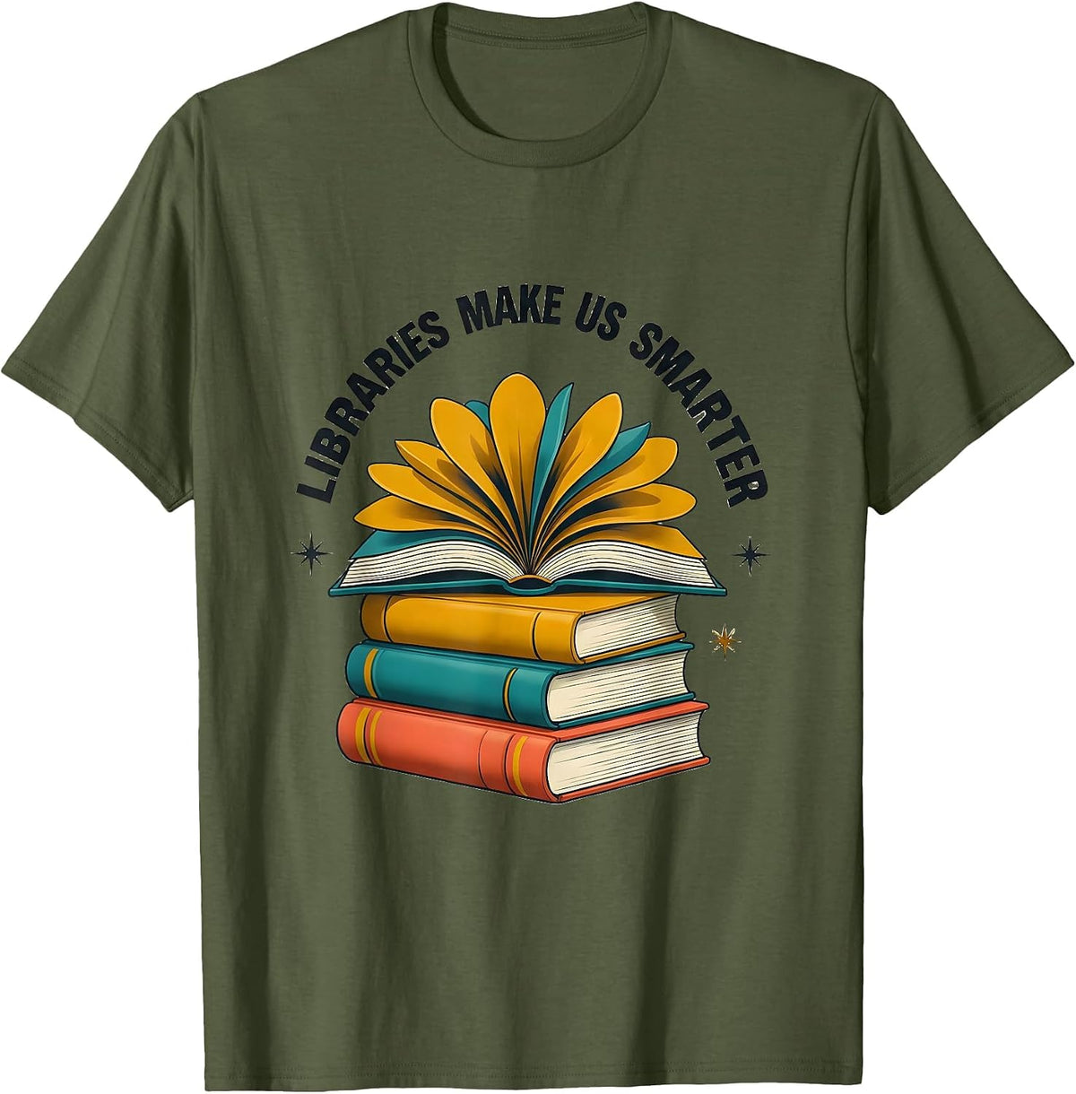 Men's Libraries Make Us Smarter Book Lover Design T-Shirt - Olive Green