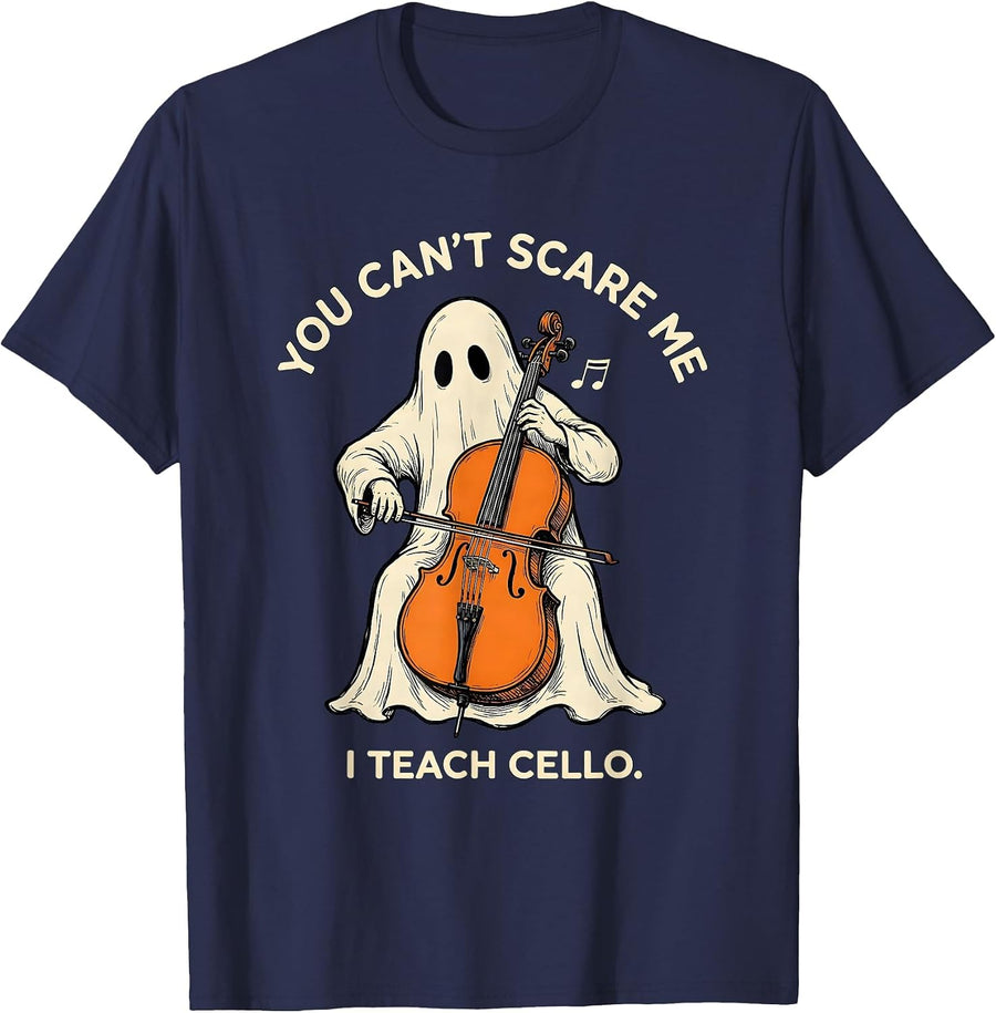 You Can't Scare Me, I Teach Cello Funny Music Teacher Ghost T-Shirt - Navy Blue