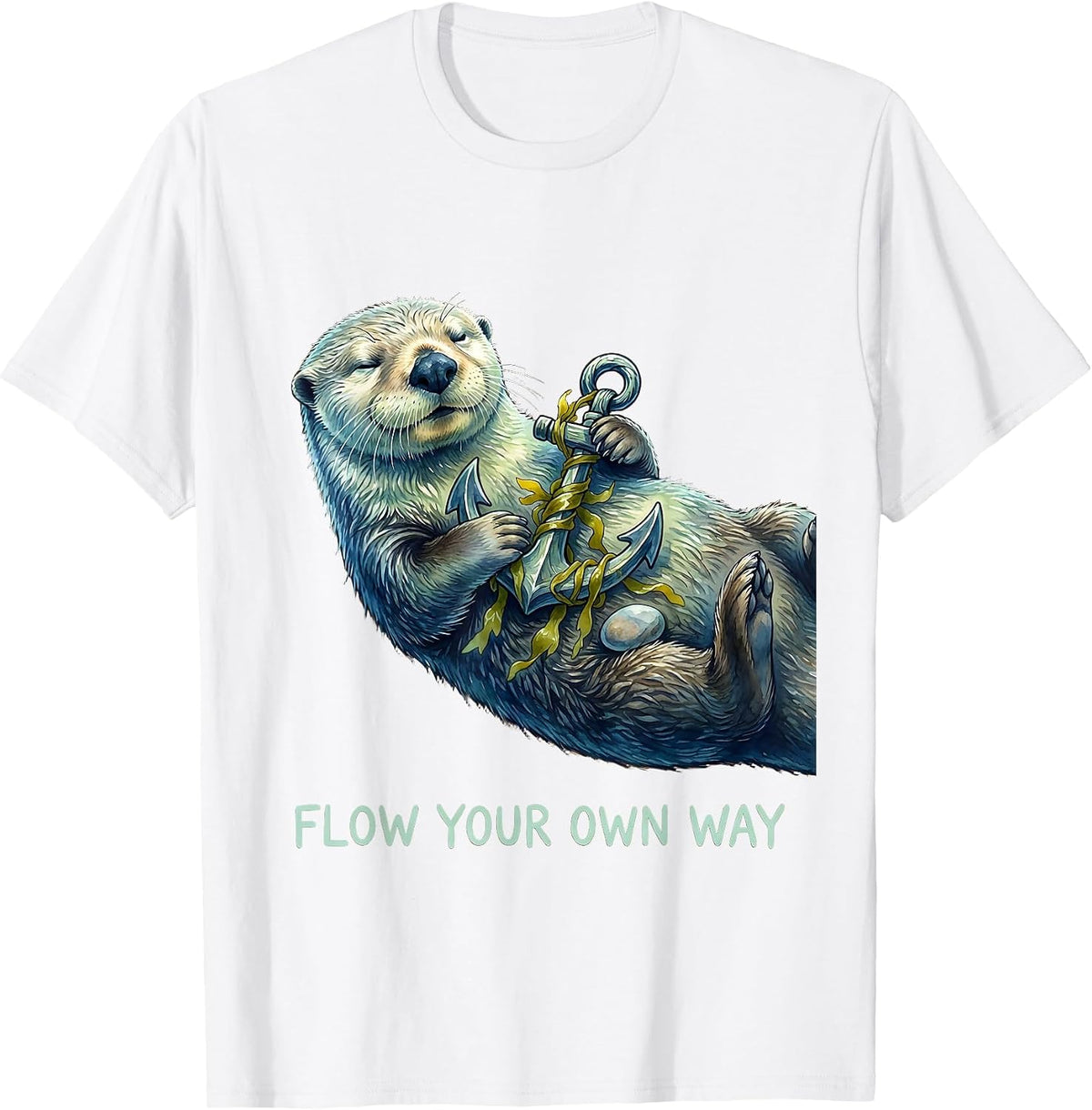 Men's Flow Your Own Way Funny Sea Otter Animal Lover Gift T-Shirt - White