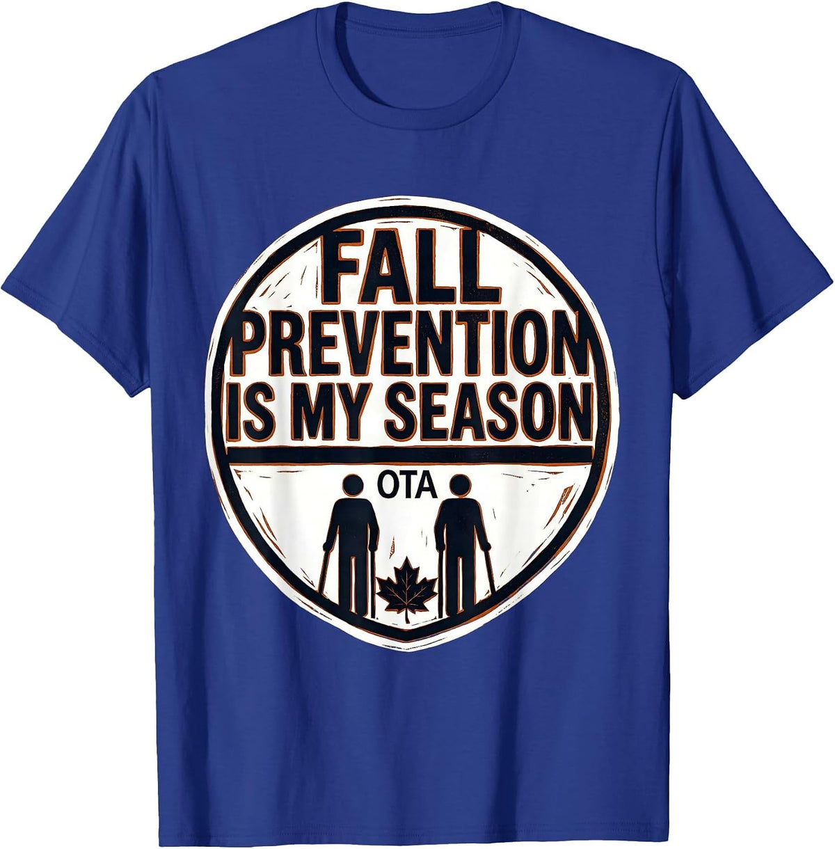 Fall Prevention Is My Season OTA Physical Therapy Halloween T-Shirt - Royal Blue