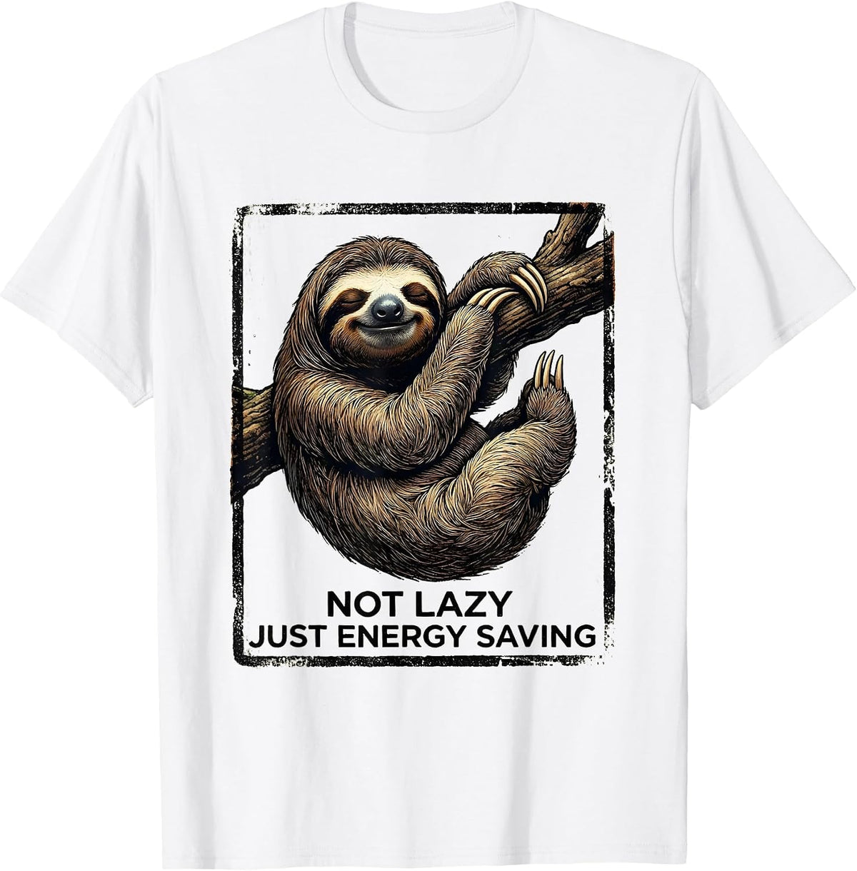 Men's Not Lazy Just Energy Saving Funny Humor Design T-Shirt - White