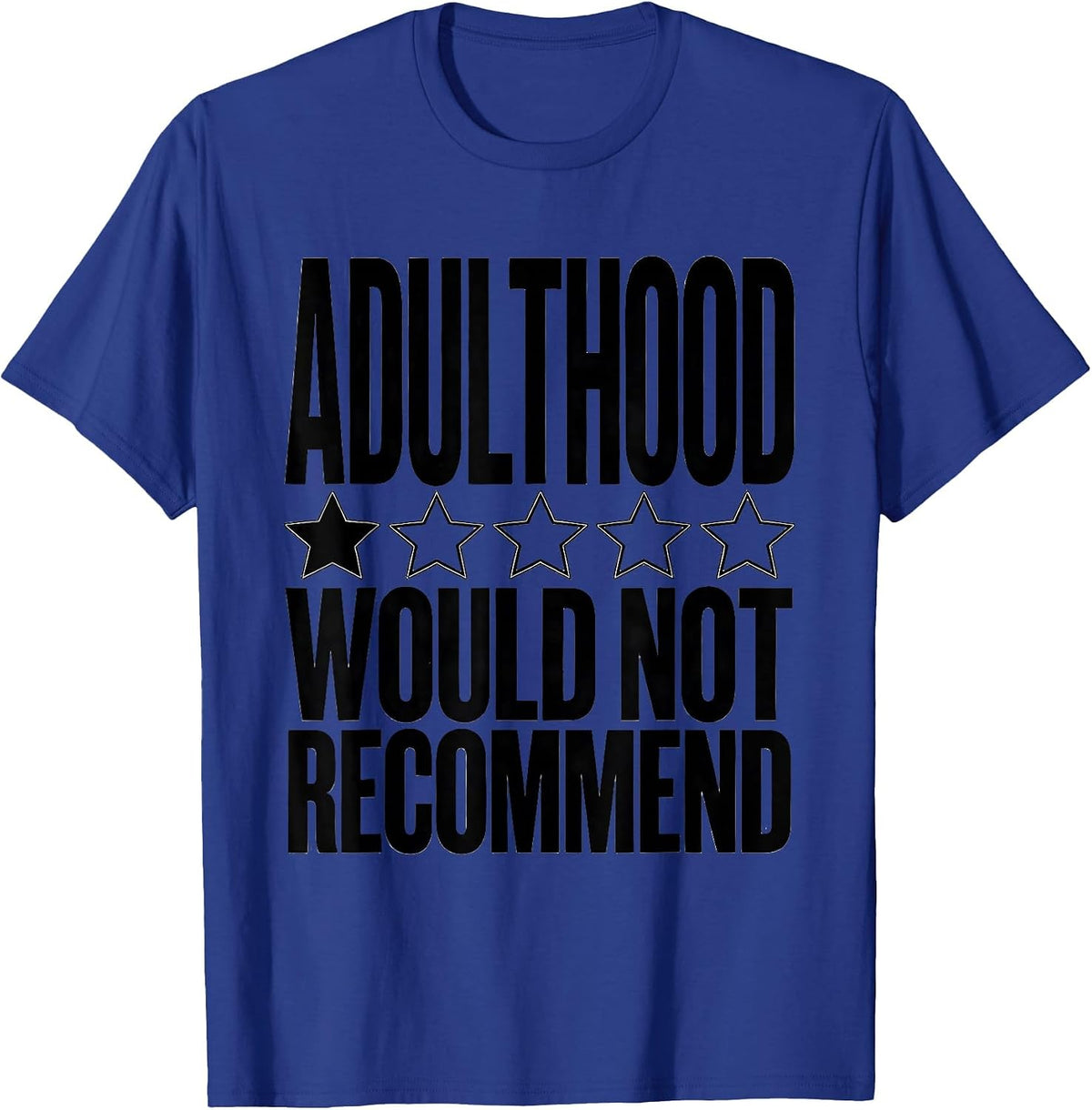 Men's Adulthood Would Not Recommend Sarcastic Humor Vintage Grunge T-Shirt - Royal Blue