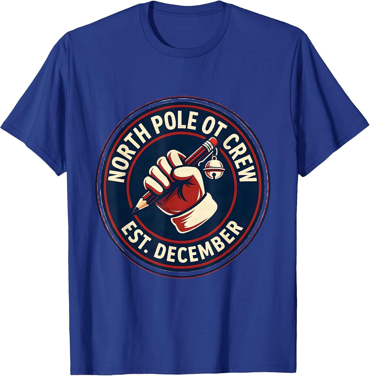 Men's North Pole OT Crew Est December Occupational Therapy T-Shirt - Royal Blue